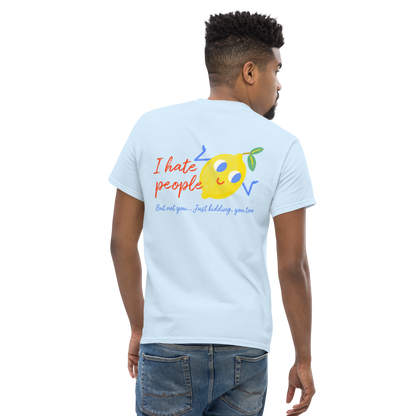 I Hate People Unisex classic tee