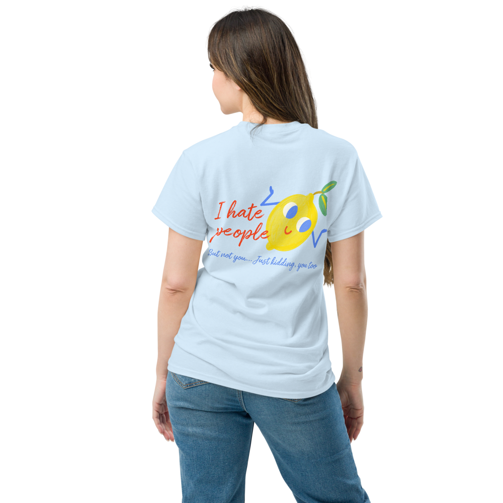 I Hate People Unisex classic tee